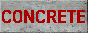 the only thing my wife finds more attractive than me: concrete